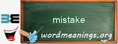 WordMeaning blackboard for mistake